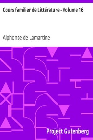 [Gutenberg 37616] • Cours familier de Littérature - Volume 16